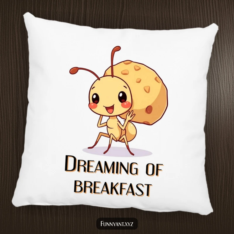 Funny pillow featuring a cute ant character carrying a large crumb and beaming, embodying strength and a can-do attitude for cozy support.