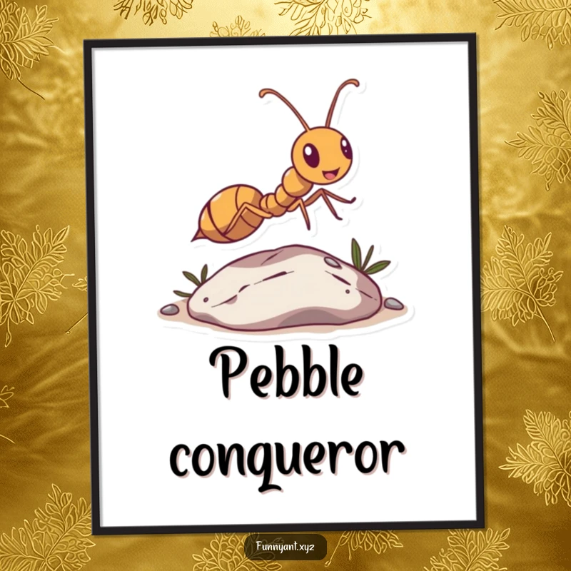 Funny Ant Leaping Pebble Poster: An illustrated ant character humorously leaps a tiny pebble, demonstrating a joyful and determined spirit.
