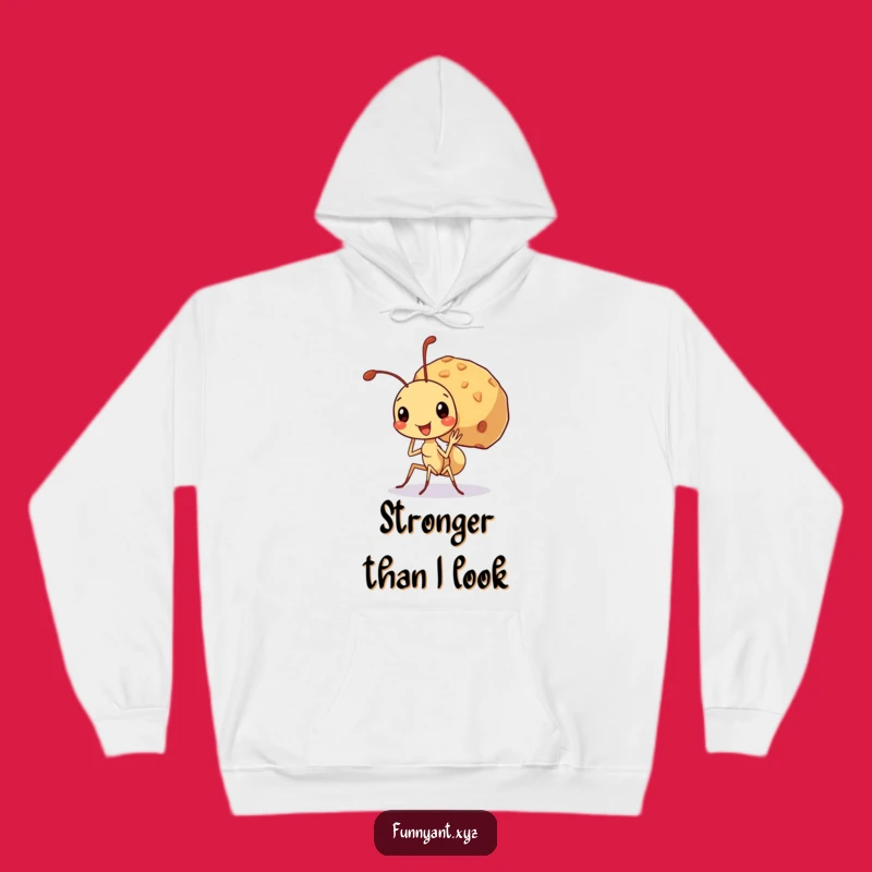 Funny Ant Big Crumb Hoodie: Cozy Strength, Excellent Funny Gift