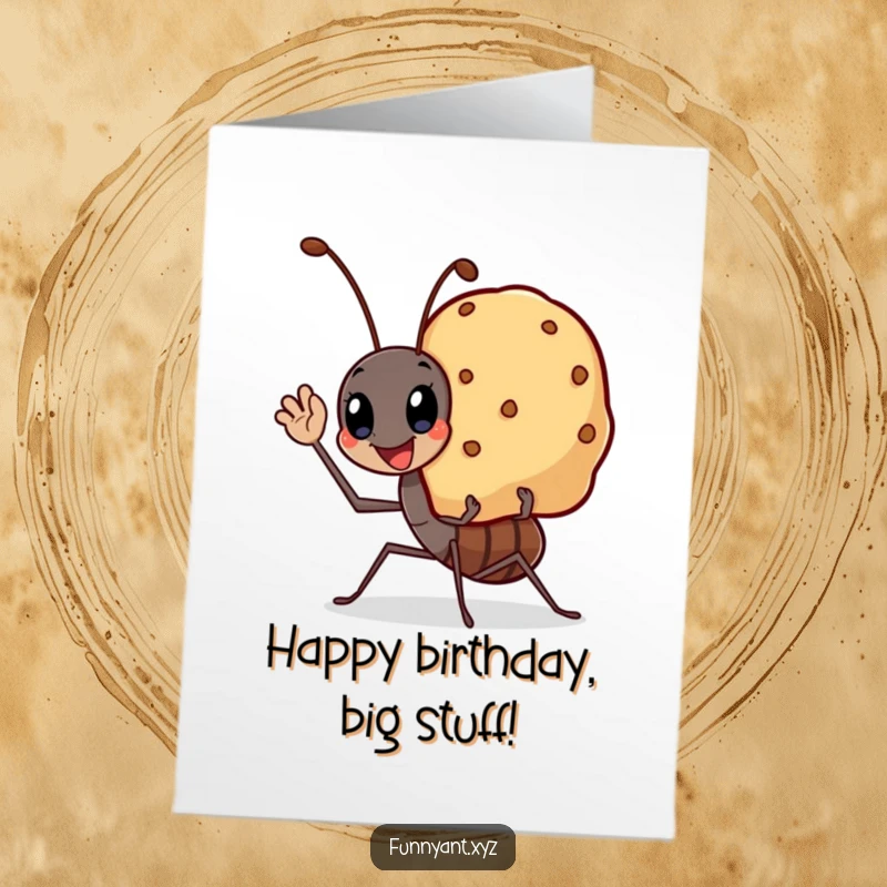 Funny Free Printable Birthday Card with a kawaii ant waving happily while carrying a giant, smiling crumb, perfect for sending joy.