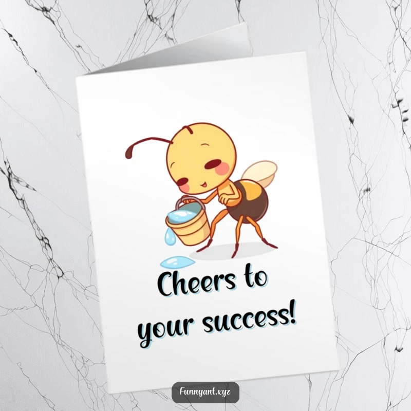 Funny Free Printable Congratulations Card: Cute ant playfully tipping a small dewdrop bucket, celebrating their success.