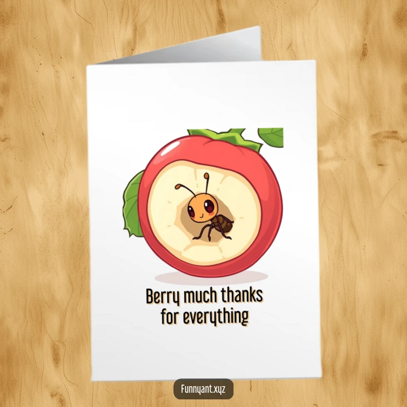 Funny Free Printable Thank You Card: Ant peeking into a hollow berry, humorously expressing thanks.