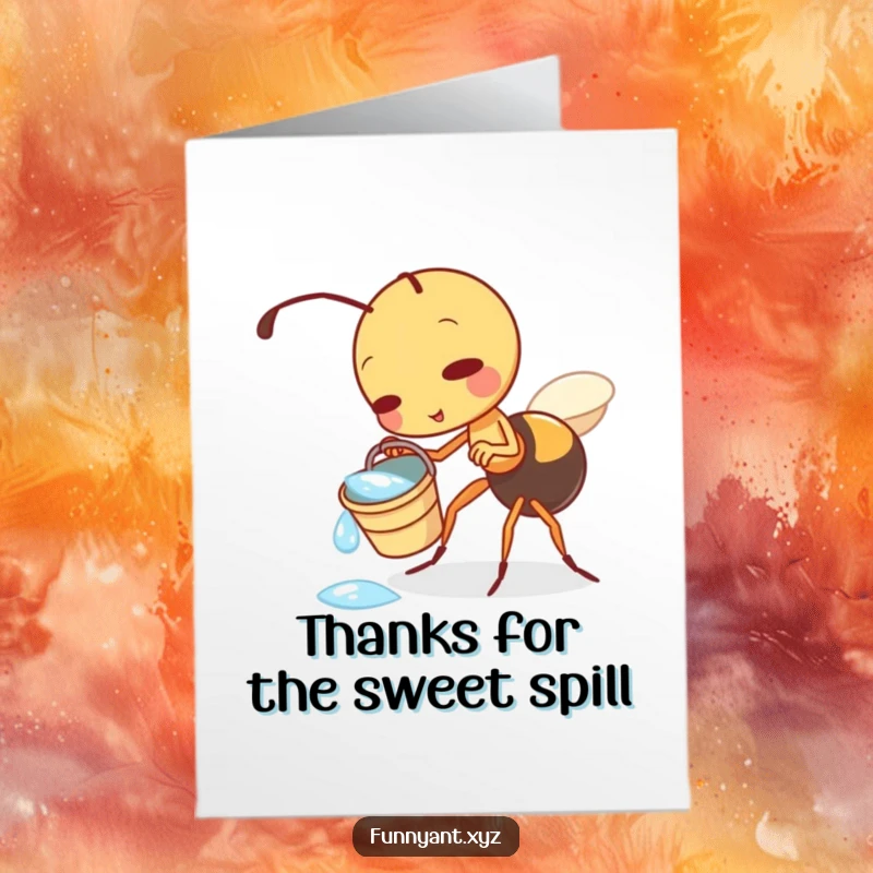 Funny Free Printable Thank You Card: Cute ant playfully tipping a small dewdrop bucket, offering thanks.
