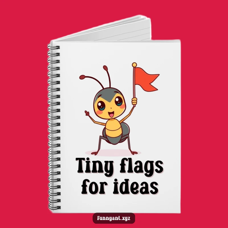 Funny Ant Flag Waving Notebook: Jot Down Joy, Perfect Funny Gift