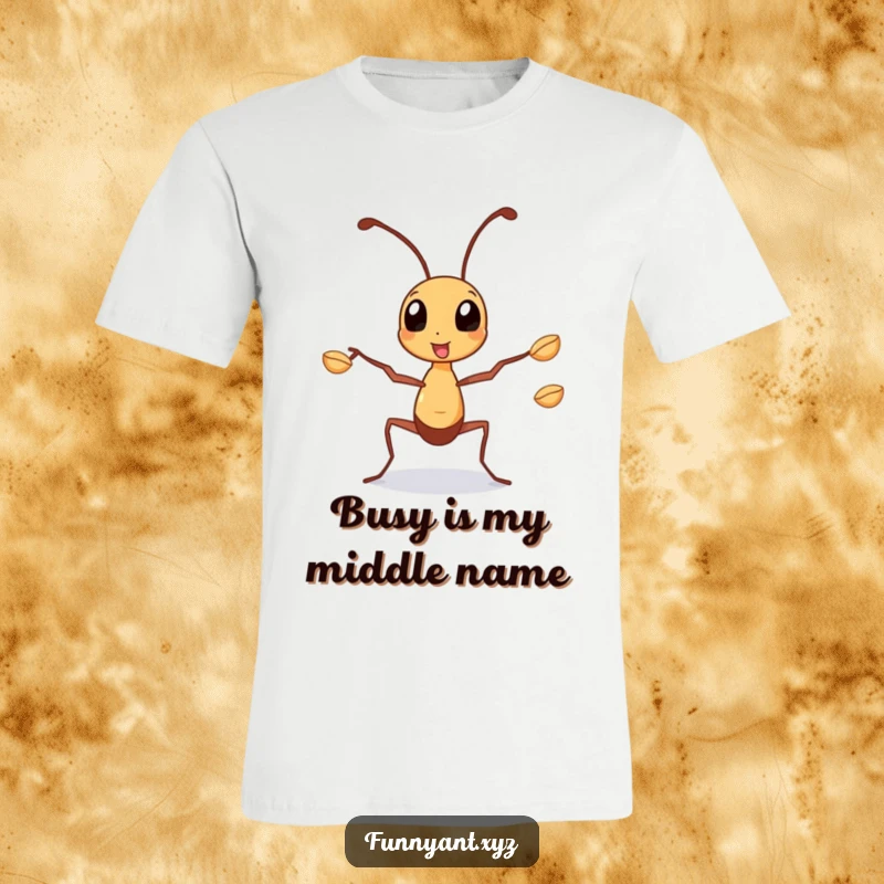 Funny T-Shirt: A busy ant juggling seeds with its legs, symbolizing hard work, focus, and impressive multitasking abilities.