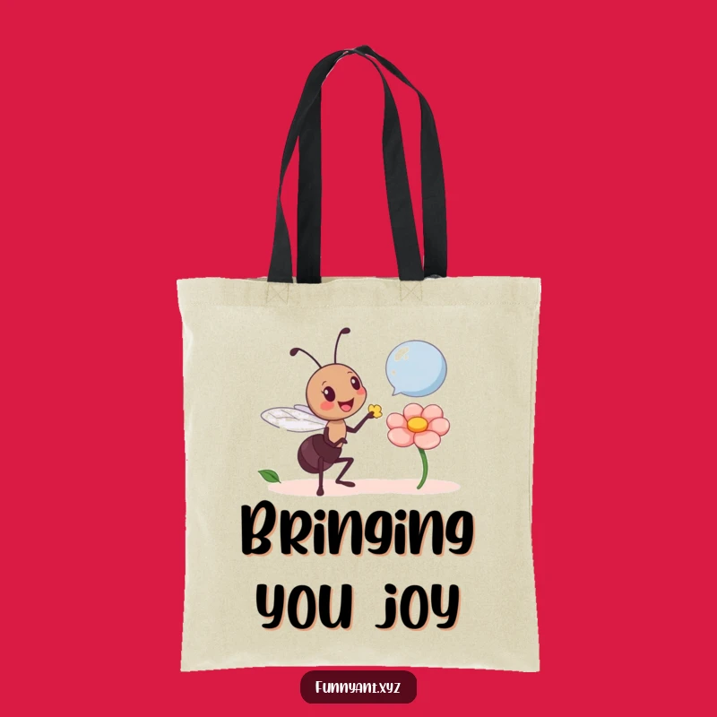Funny Ant Offering Flower Tote Bag: Carry kindness, a perfect funny gift.